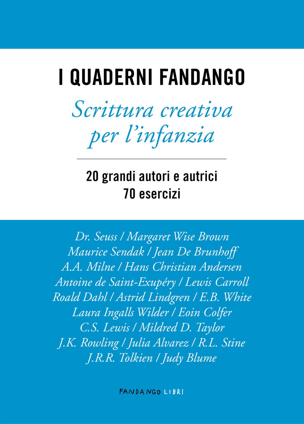 I quaderni Fandango. Scrittura creativa per l'infanzia book