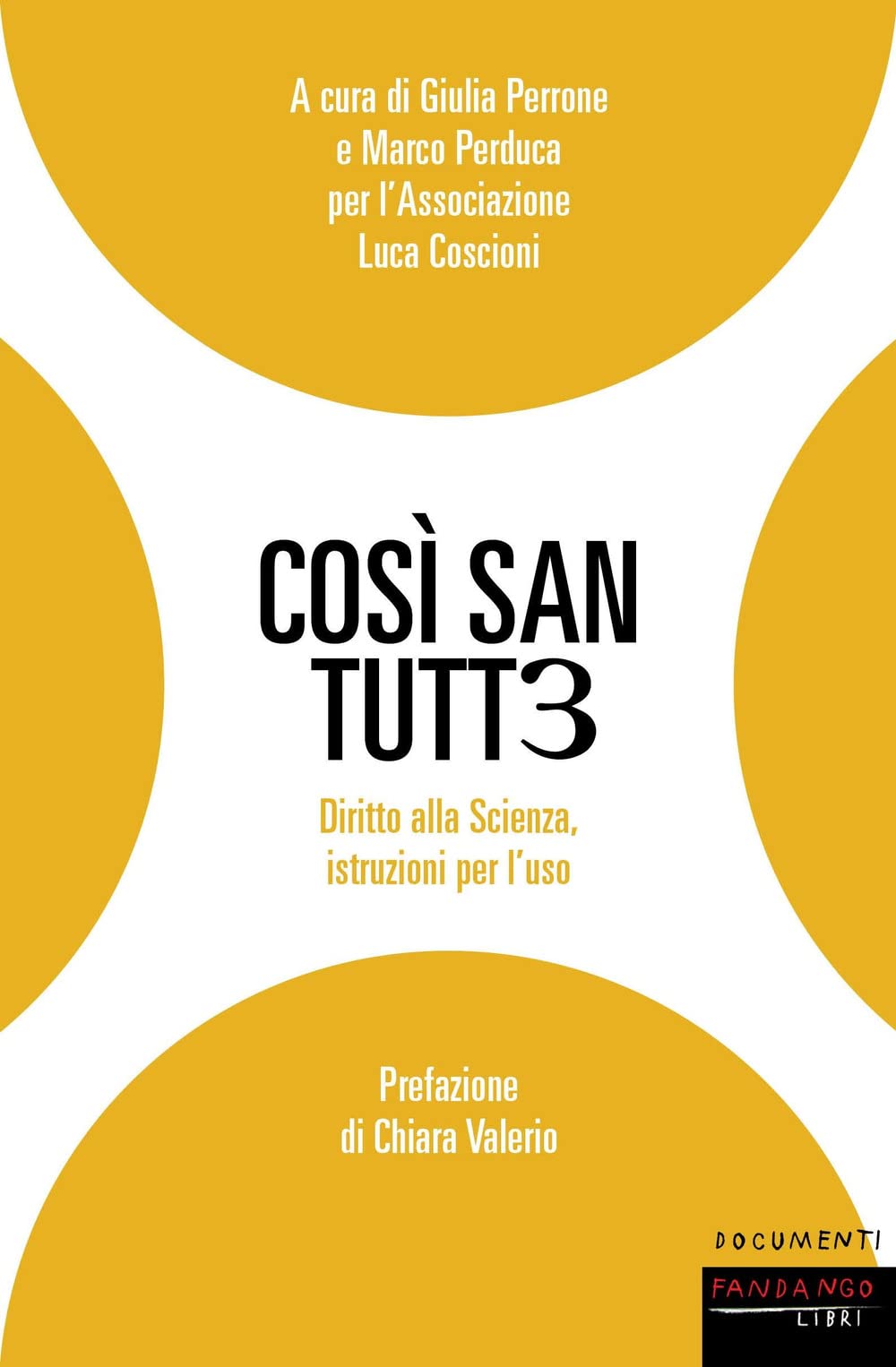 Così san tutt3. Diritto alla Scienza, istruzioni per l'uso book