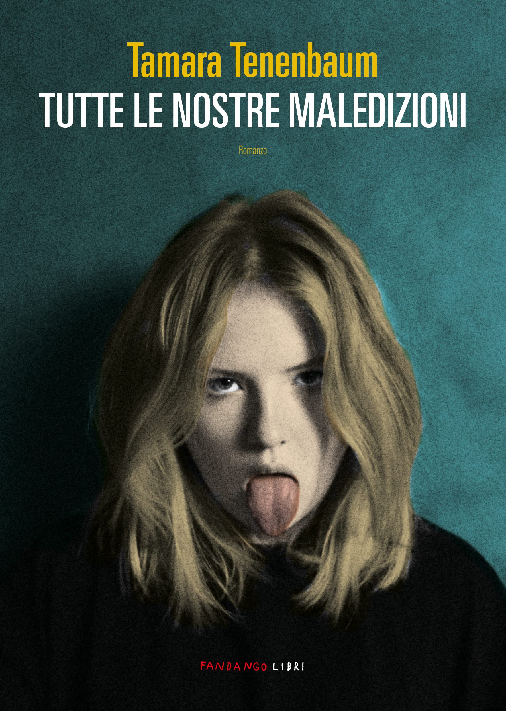 Tutte le nostre maledizioni book