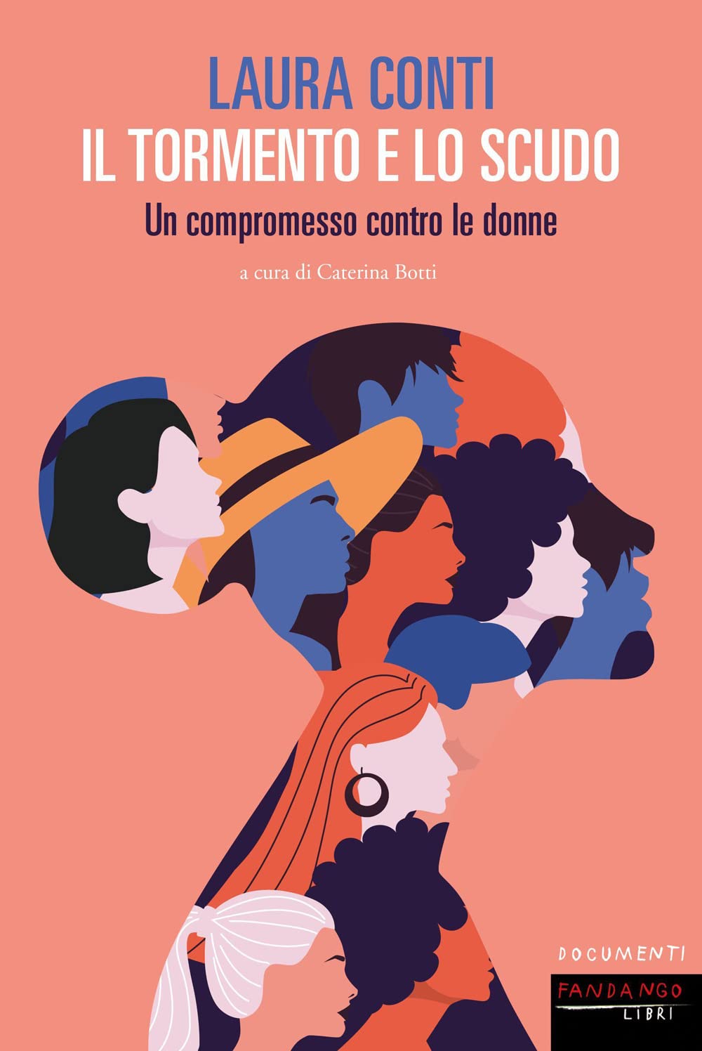 Il tormento e lo scudo. Un compromesso contro le donne book