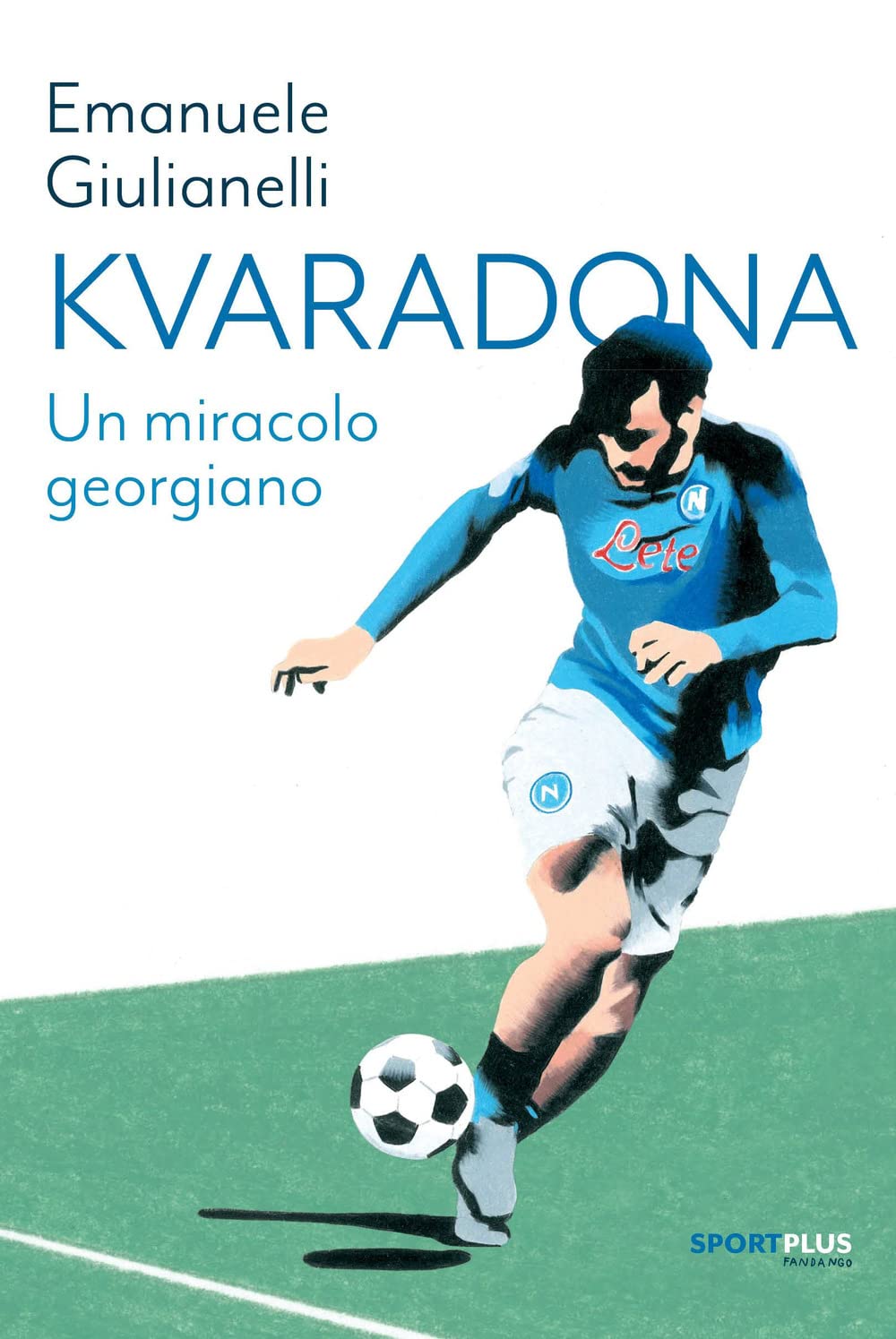 Kvaradona. Un miracolo georgiano book