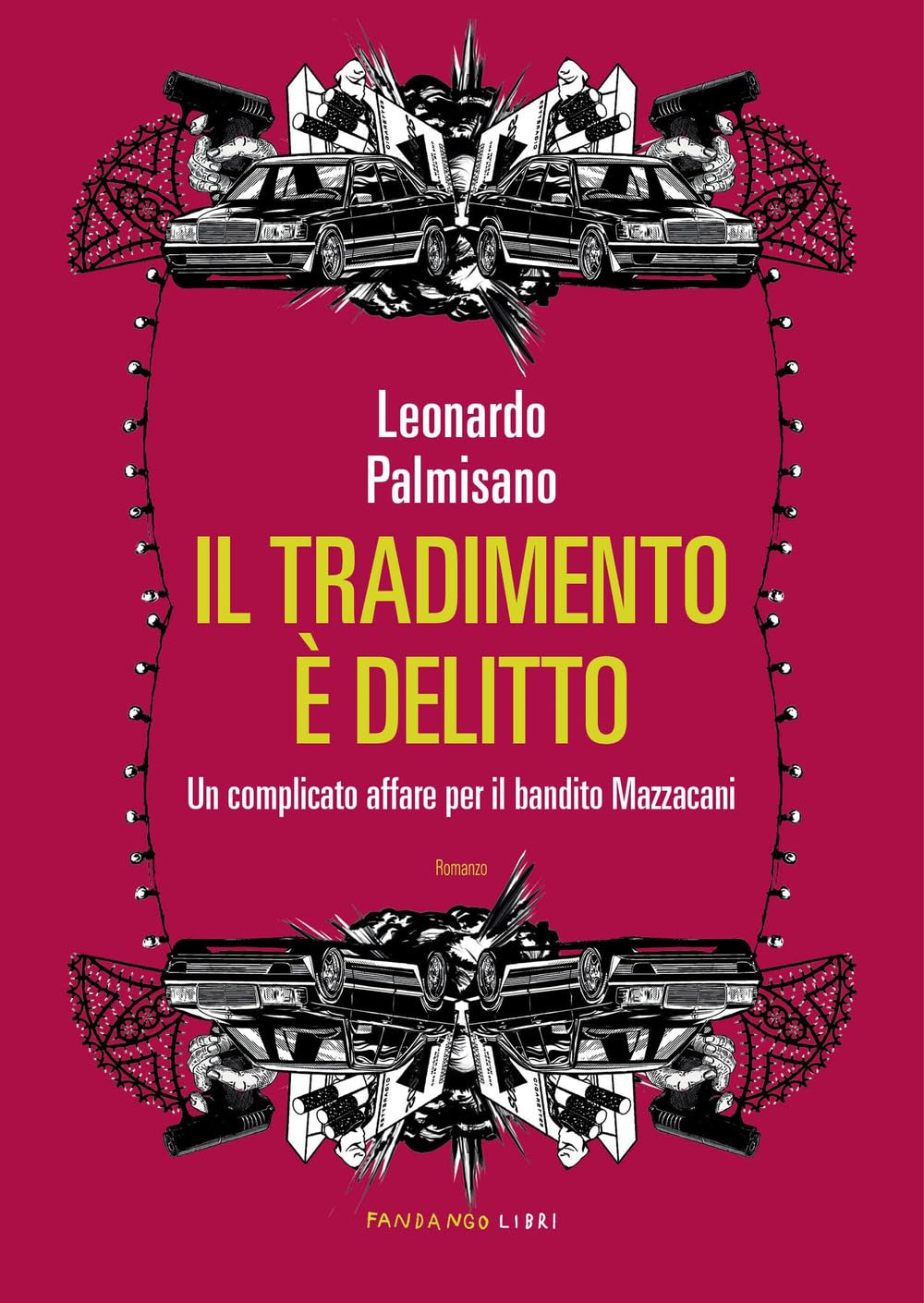 Il tradimento è delitto. Un complicato affare per il bandito Mazzacani book