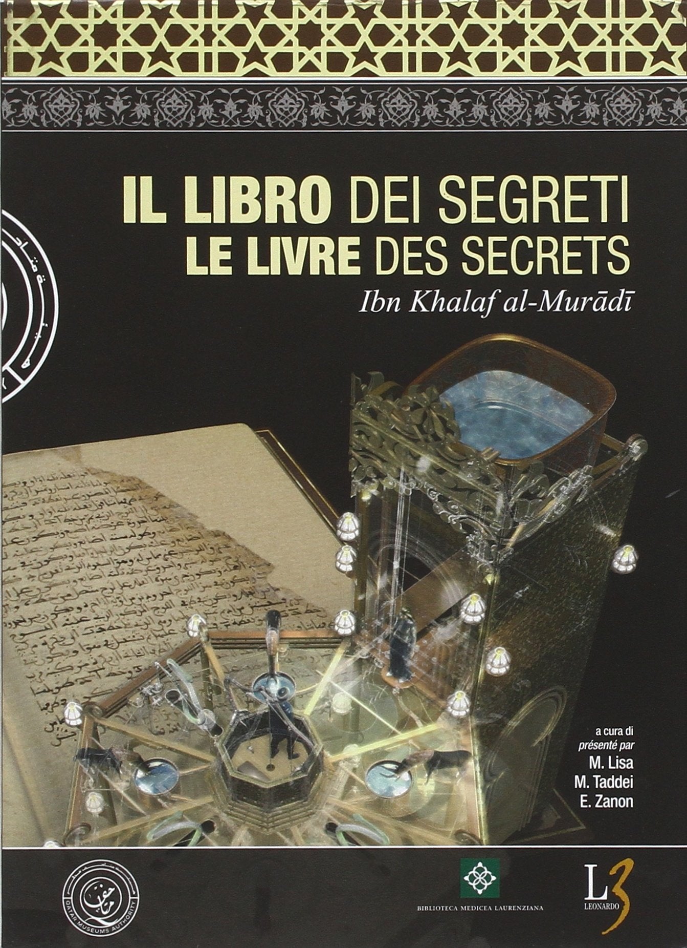 Il libro dei segreti-Le livre des secretes. Ediz. bilingue. Con DVD-ROM book
