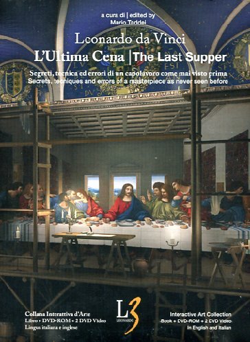 L'ultima cena. Segreti, tecnica ed errori di un capolavoro come mai visto prima. Ediz. italiana e inglese. Con DVD. Con DVD-ROM (Interactive art collection) Film, Art & Culture