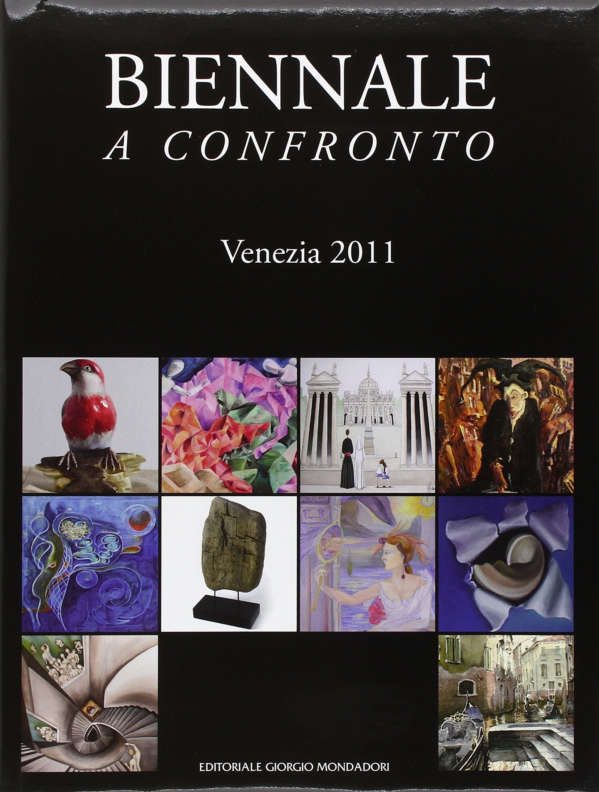 Biennale a confronto. Venezia 2011. Ediz. illustrata Film, Art & Culture