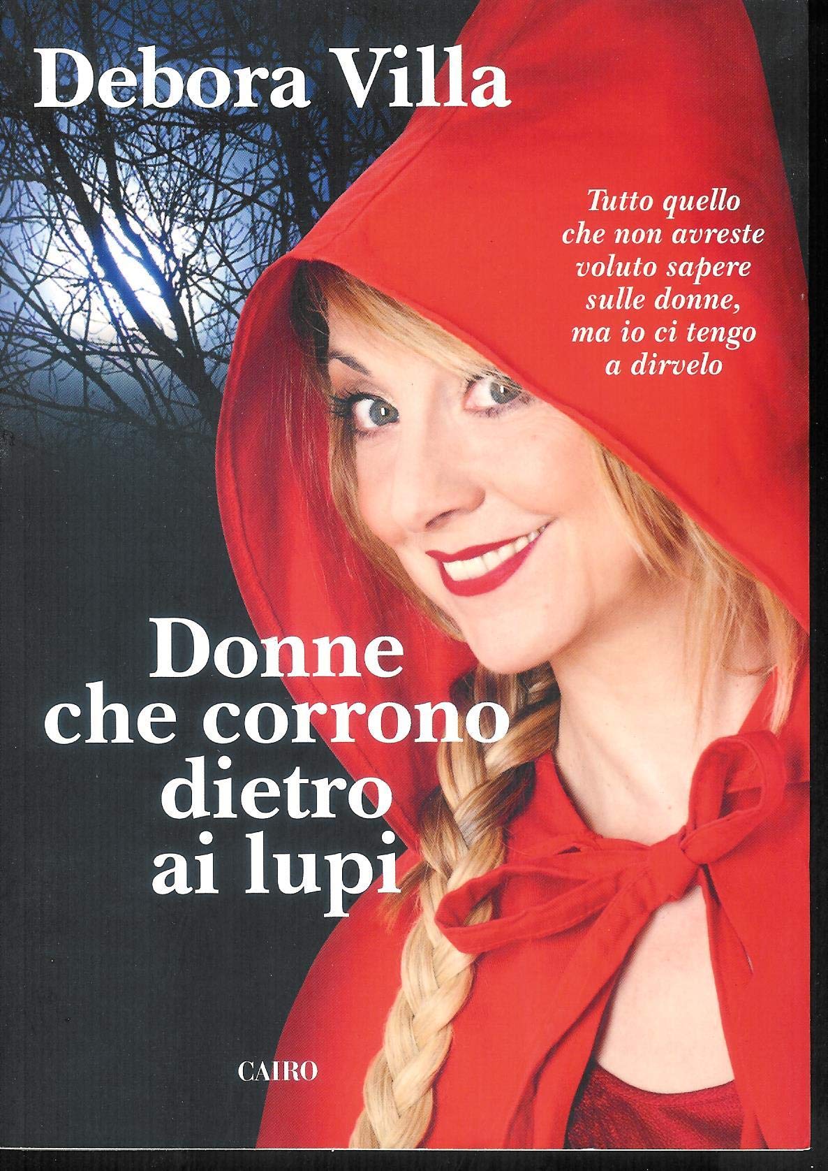 Donne che corrono dietro ai lupi book