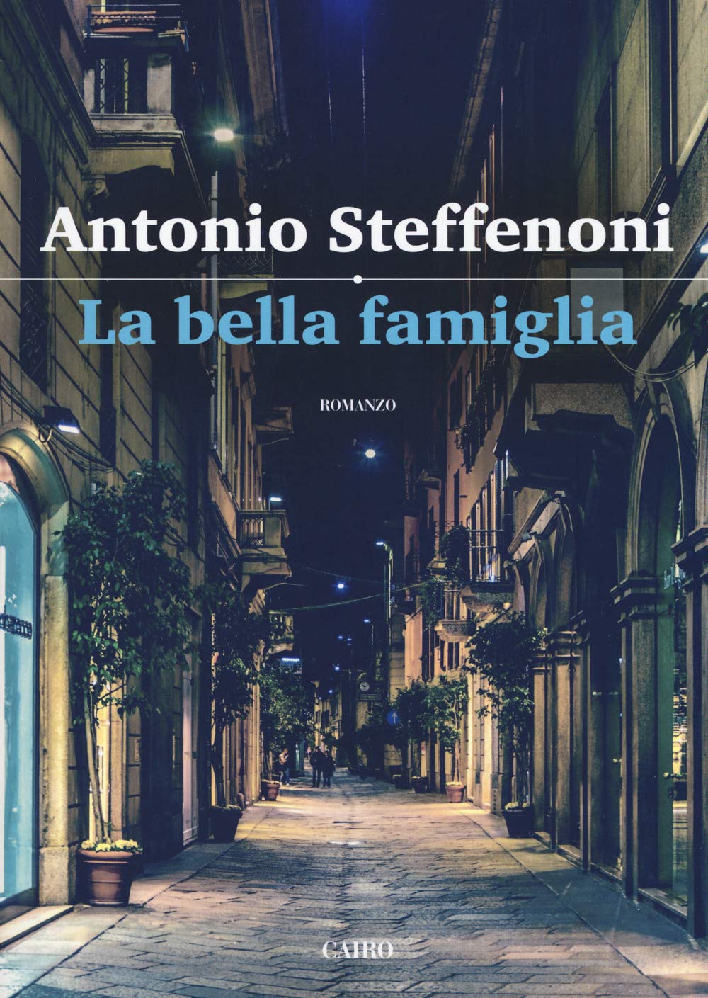 La bella famiglia Contemporary literature