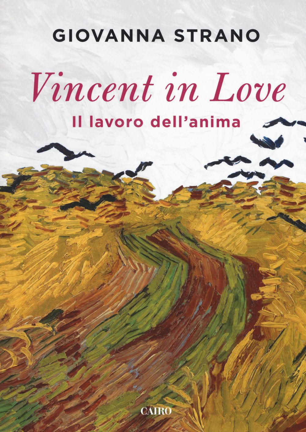 Vincent in love. Il lavoro dell'anima book
