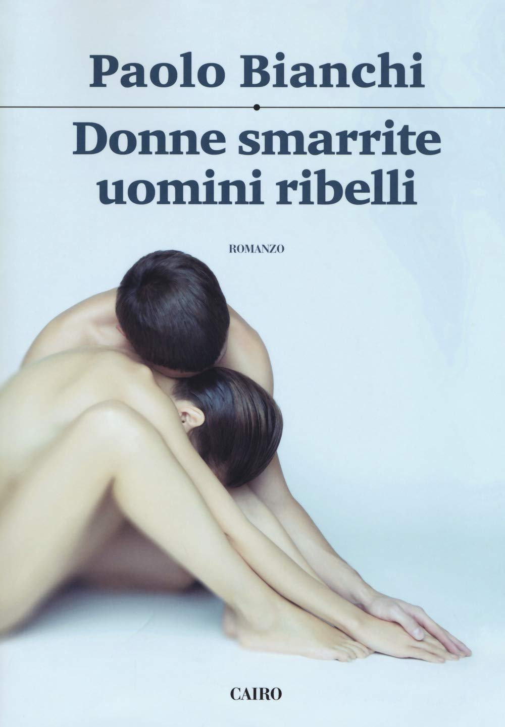 Donne smarrite, uomini ribelli book