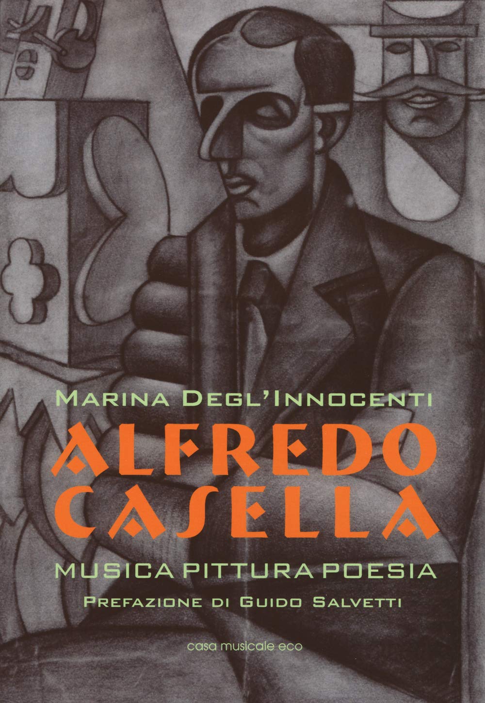 Alfredo Casella. Musica pittura poesia Art & Literature