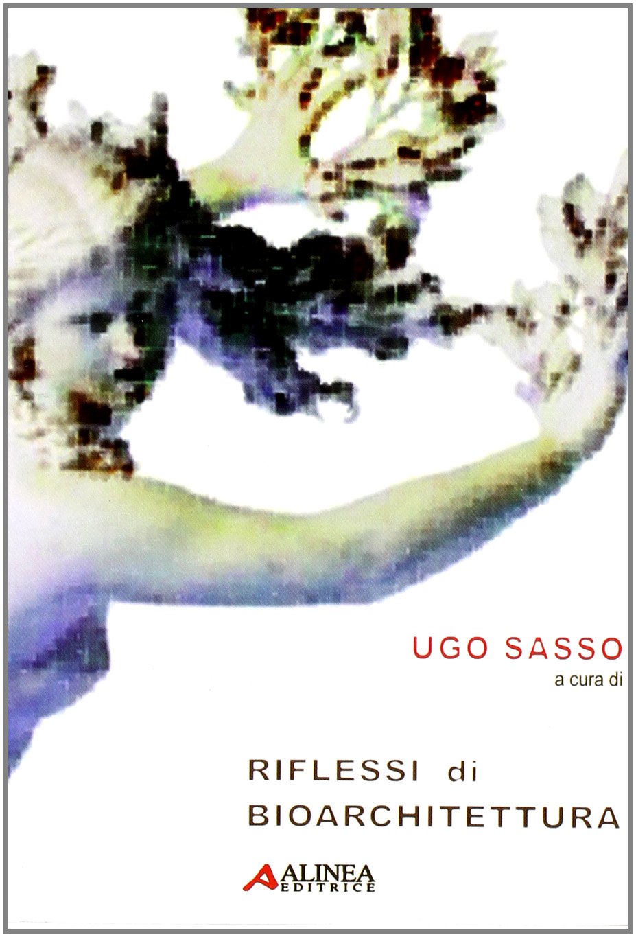 Riflessi di bioarchitettura Architecture