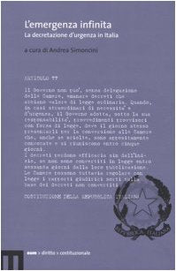 L'emergenza infinita. La decretazione d'urgenza in Italia (Diritto costituzionale) Law