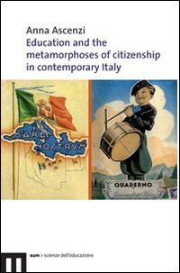 Education and the Metamorphoses of Citizenship in Contemporary Italy Books