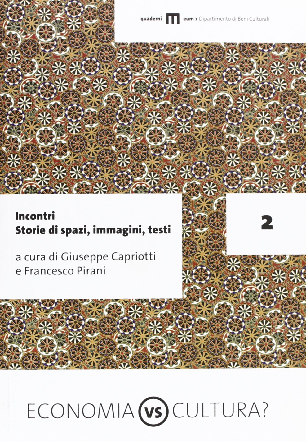Incontri. Storie di spazi, immagini, testi book