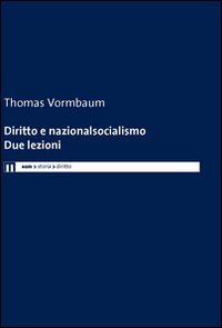 Product Image: Diritto e nazionalsocialismo. Due lezioni