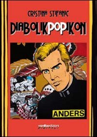 Diabolik Pop Ikon. Ediz. illustrata book