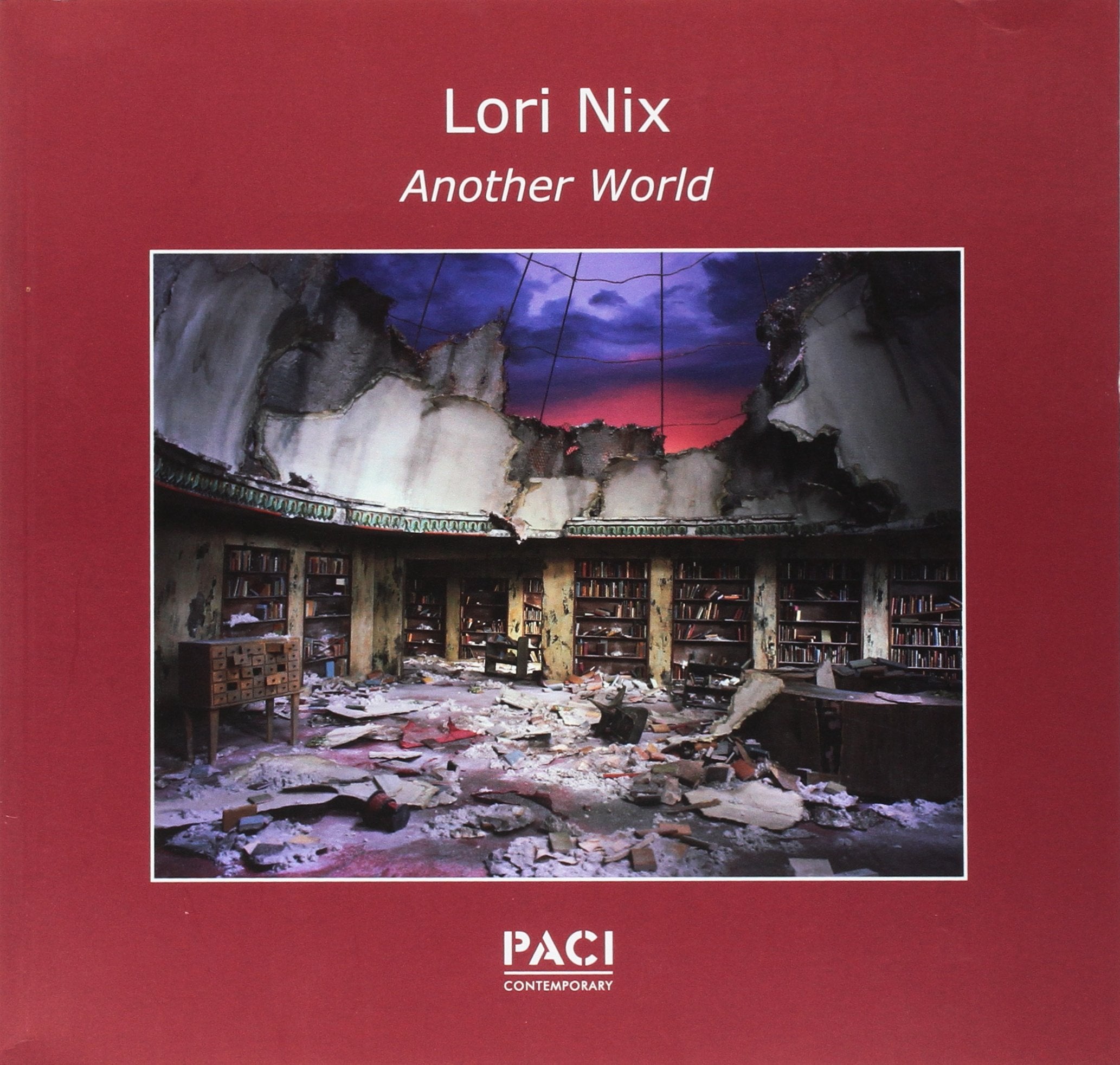 Lori Nix. Another world. Ediz. italiana e inglese Travel