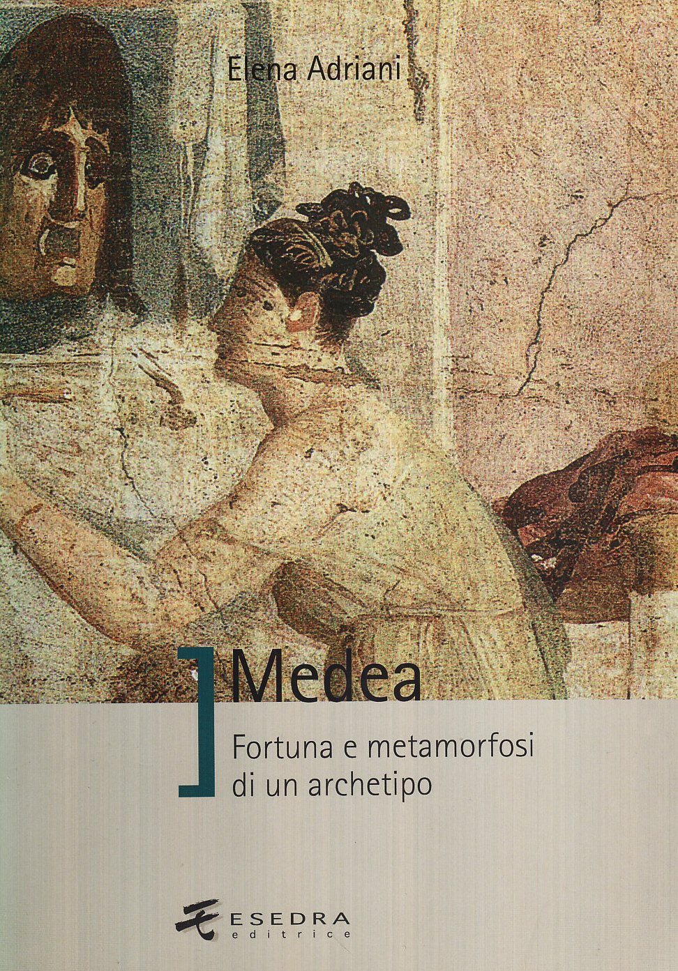 Medea. Fortuna e metamorfosi di un archetipo book