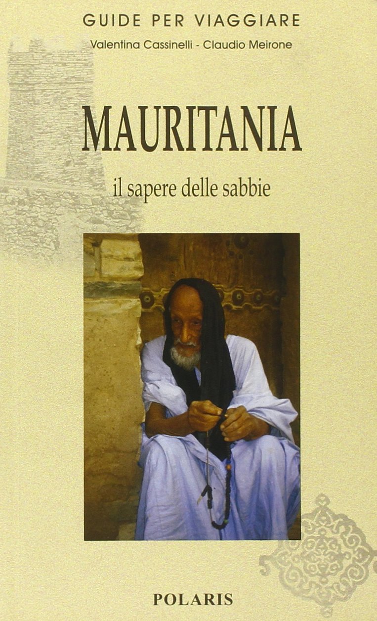 Mauritania. Il sapere delle sabbie book