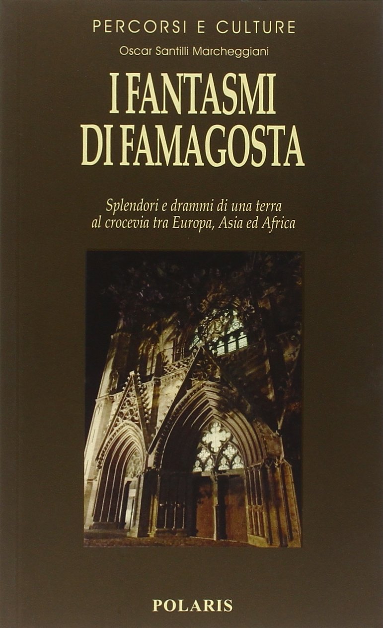 I fantasmi di Famagosta. Splendori e drammi di una terra al crocevia tra Europa, Asia ed Africa (Percorsi e culture) Leisure, Home & Garden