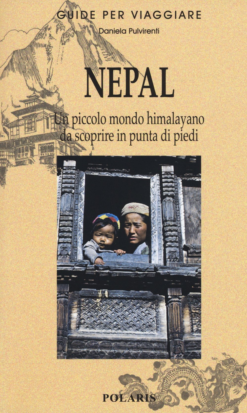 Nepal. Piccolo mondo himalayano da scoprire in punta di piedi (Guide per viaggiare) Leisure, Home & Garden