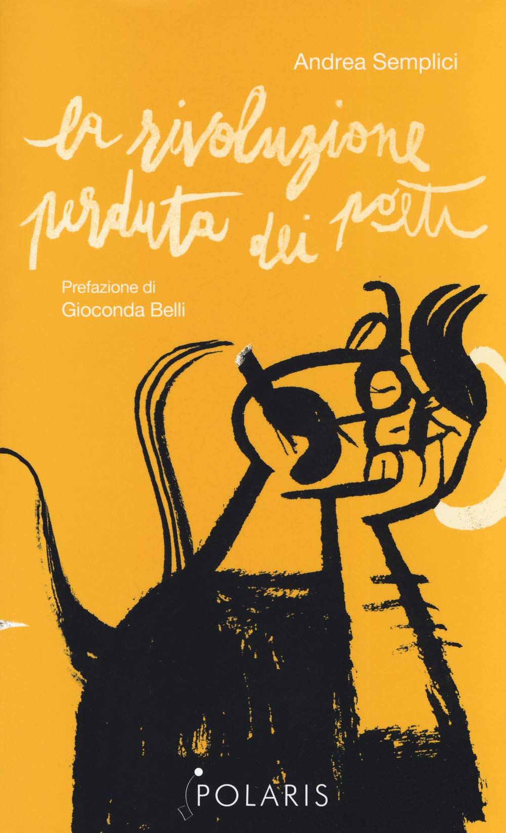 La rivoluzione perduta dei poeti book