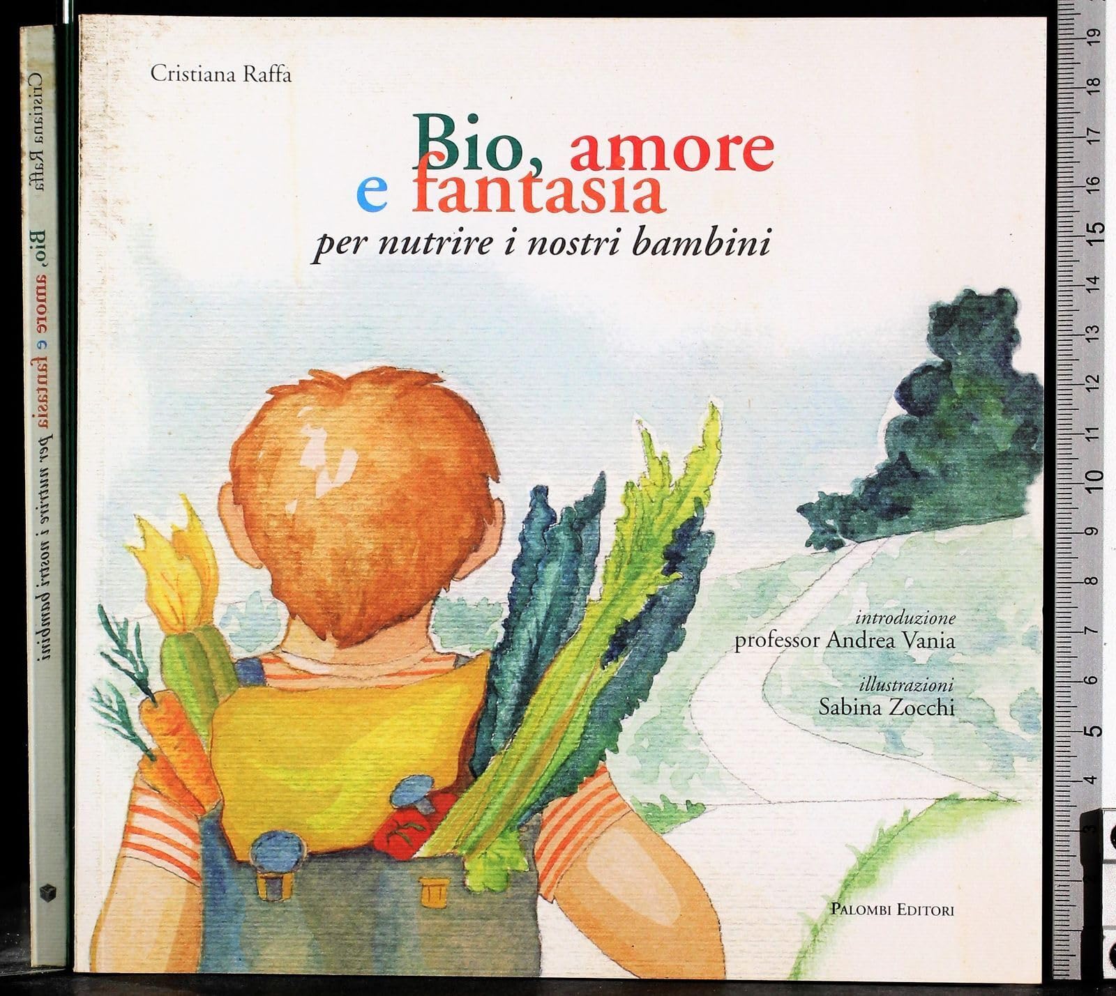 Bio, amore e fantasia per nutrire i nostri bambini Books