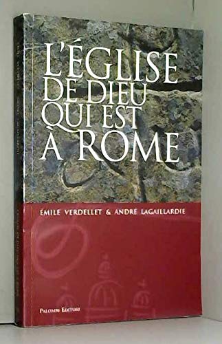 L'église de Dieux qui est a Rome. Ediz. illustrata book