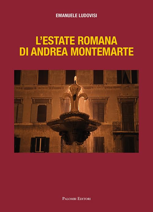 L'estate romana di Andrea Montemarte book
