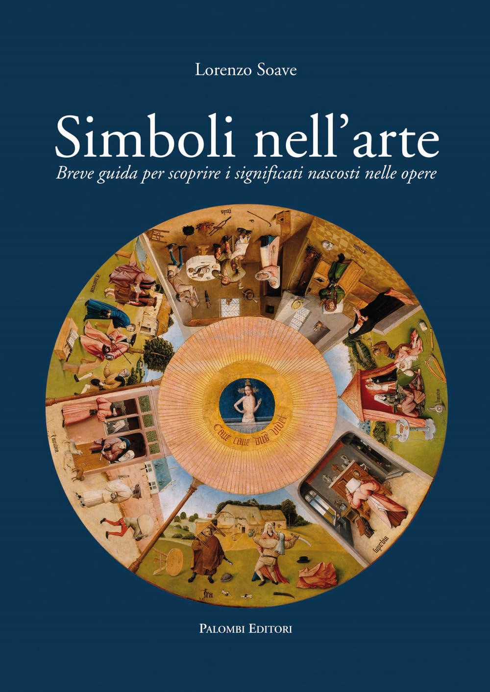 Simboli nell'arte. Breve guida per scoprire i significati nascosti nelle opere Film, Art & Culture