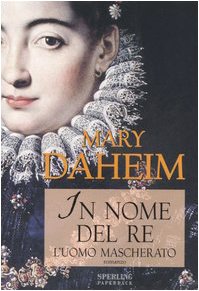In nome del re. L'uomo mascherato book