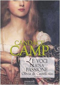 Le voci di una passione. Olivia di Castelfosco (Paperback) Contemporary literature