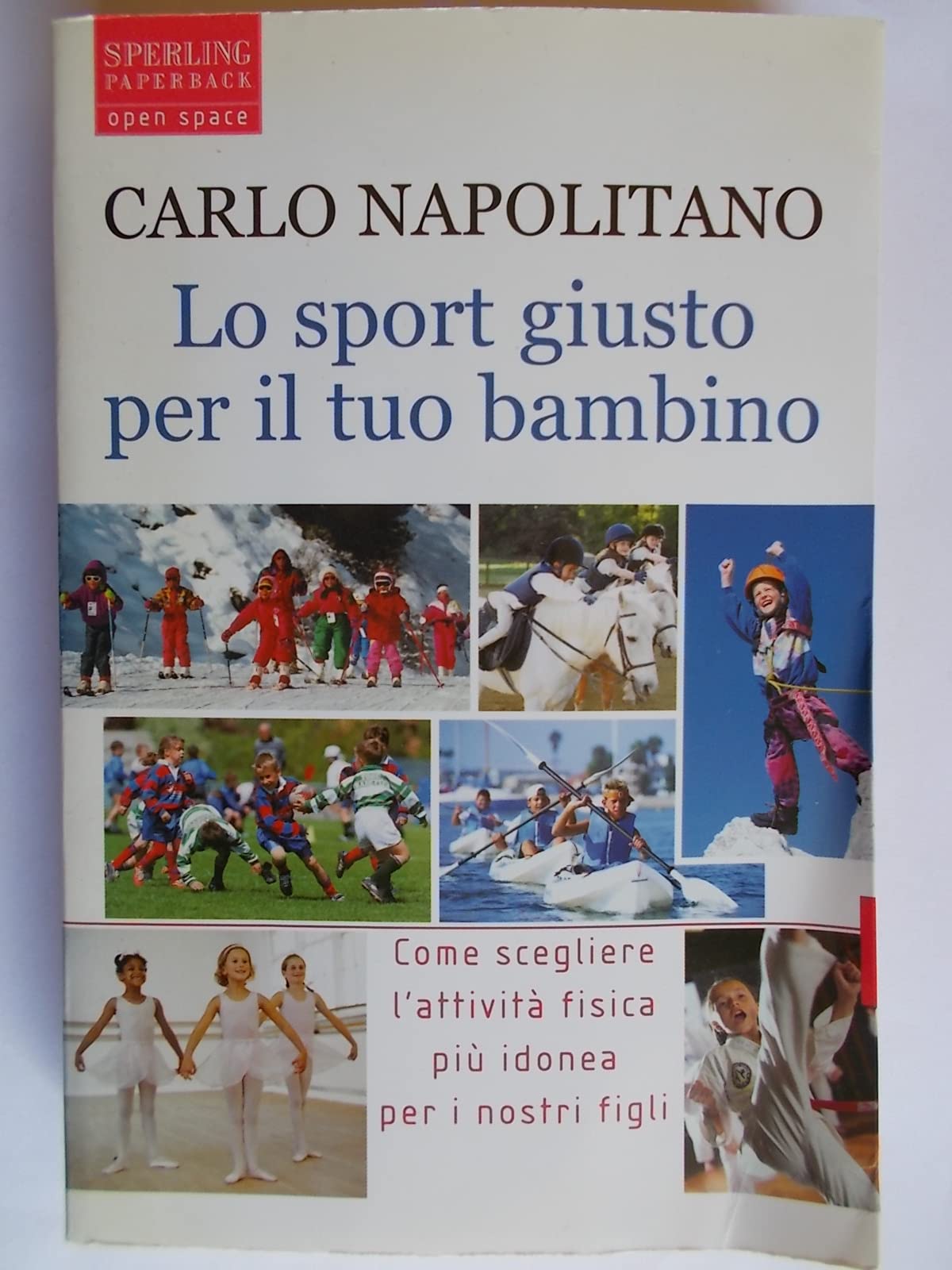 Lo sport giusto per il tuo bambino book