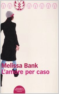 L'amore per caso (Narrativa Paperback) Contemporary literature