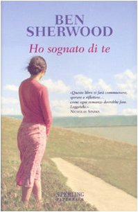 Ho sognato di te (Super bestseller) Contemporary literature