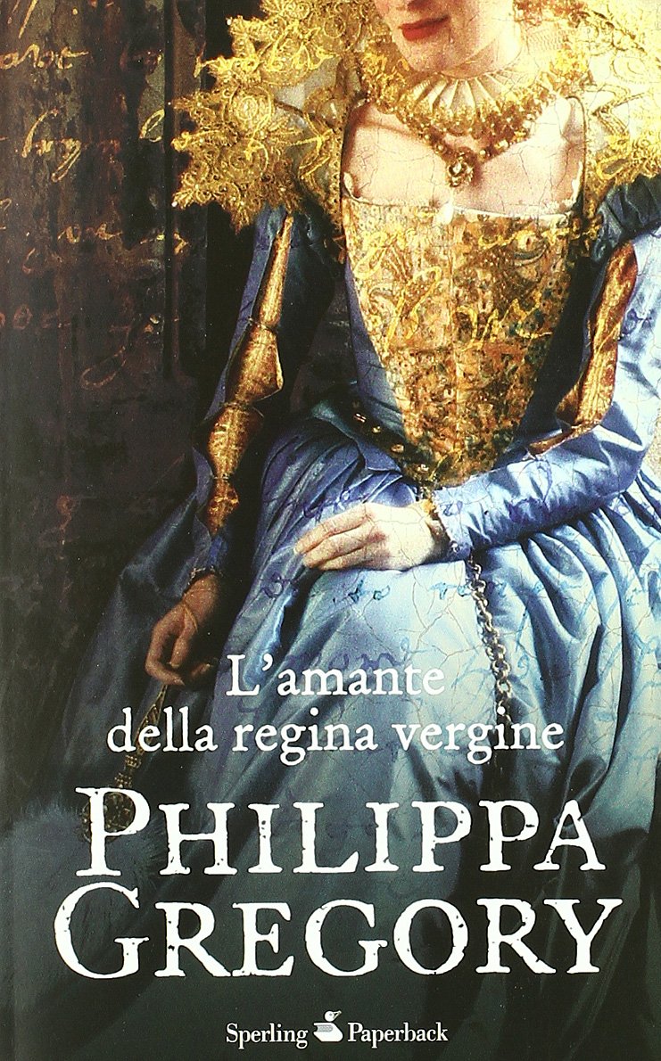 L'amante della regina vergine (Paperback) Historical Fiction