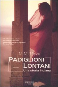 Padiglioni lontani. Una storia indiana (Serial) Historical Fiction
