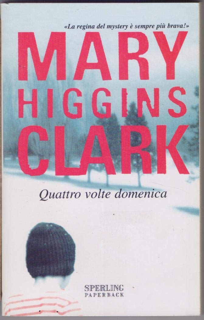 Quattro volte domenica (Super bestseller) Contemporary literature