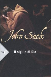 Il sigillo di Dio (Super bestseller) Historical Fiction