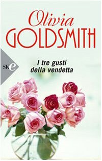 I tre gusti della vendetta (Super bestseller) Contemporary literature