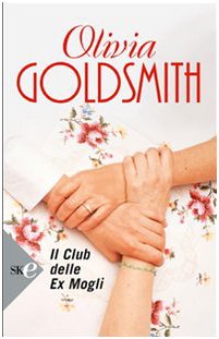 Il club delle ex mogli (Super bestseller) Contemporary literature