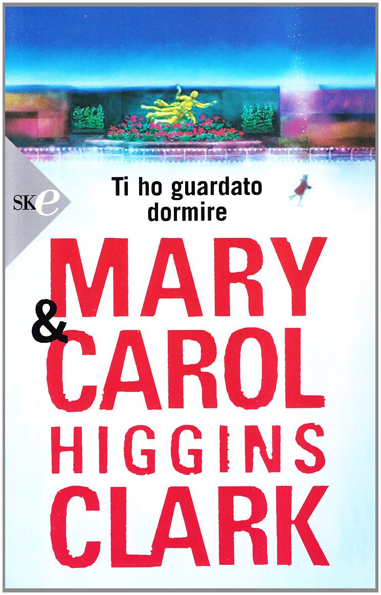 Ti ho guardato dormire (Super bestseller) Contemporary literature