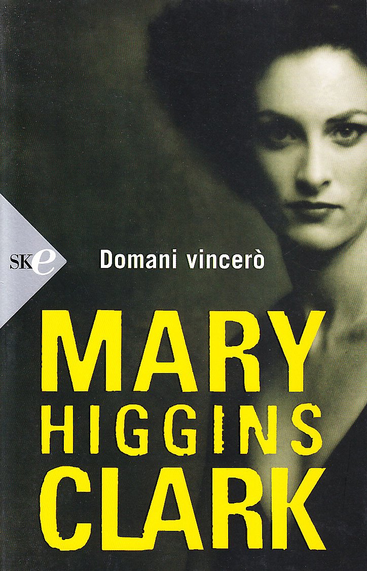 Domani vincerò (Super bestseller) Contemporary literature