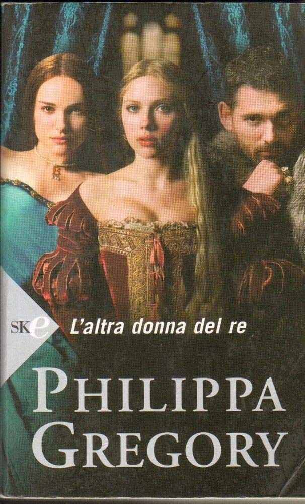 L'altra donna del re (Super bestseller) Historical Fiction