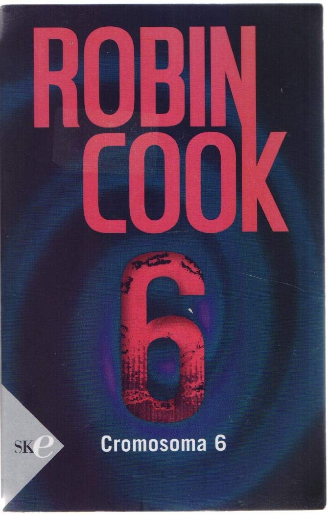 Cromosoma 6 (Super bestseller) Contemporary literature