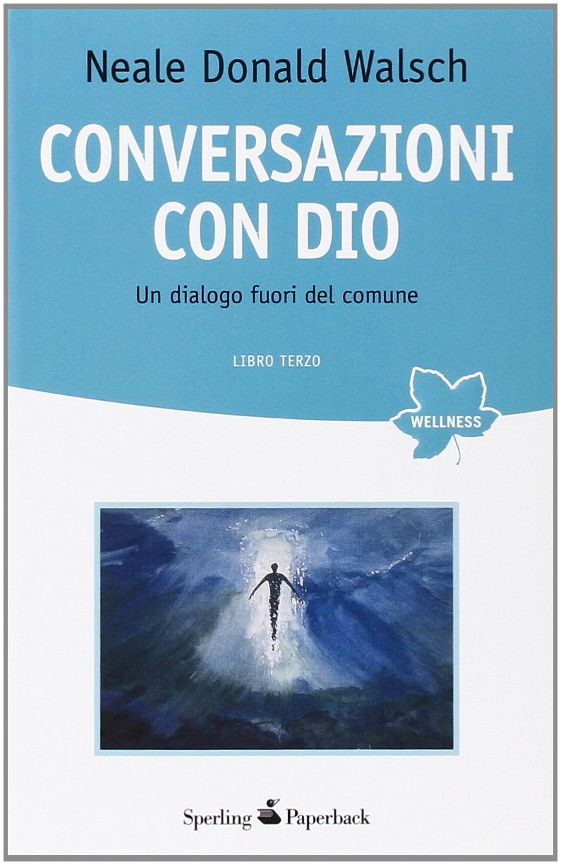 Conversazioni con Dio 3 (Economica) Philosophy