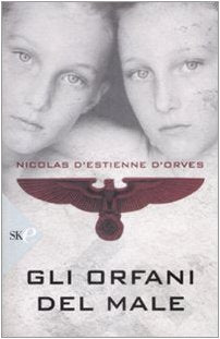 Gli orfani del male book