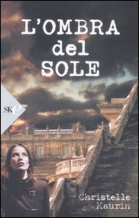 L'ombra del sole Historical Fiction