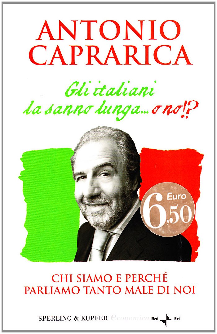 Gli italiani la sanno lunga... o no!? Books