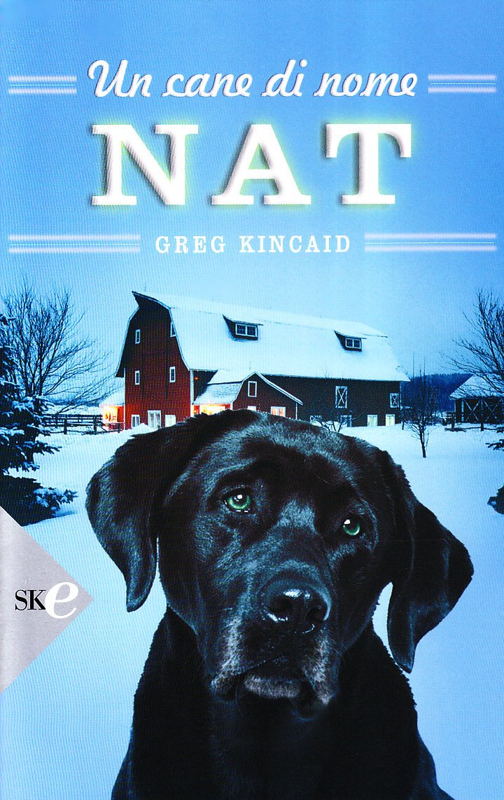 Un cane di nome Nat (Economica) Contemporary literature